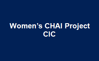 Women’s CHAI Project CIC
